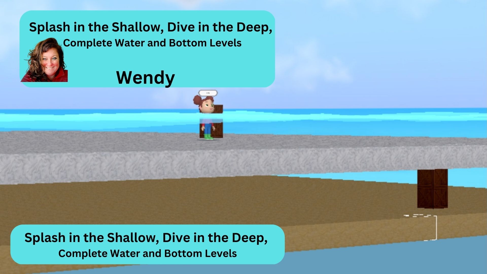 Splash in the Shallow, Dive in the Deep,  Complete Water and Bottom Levels