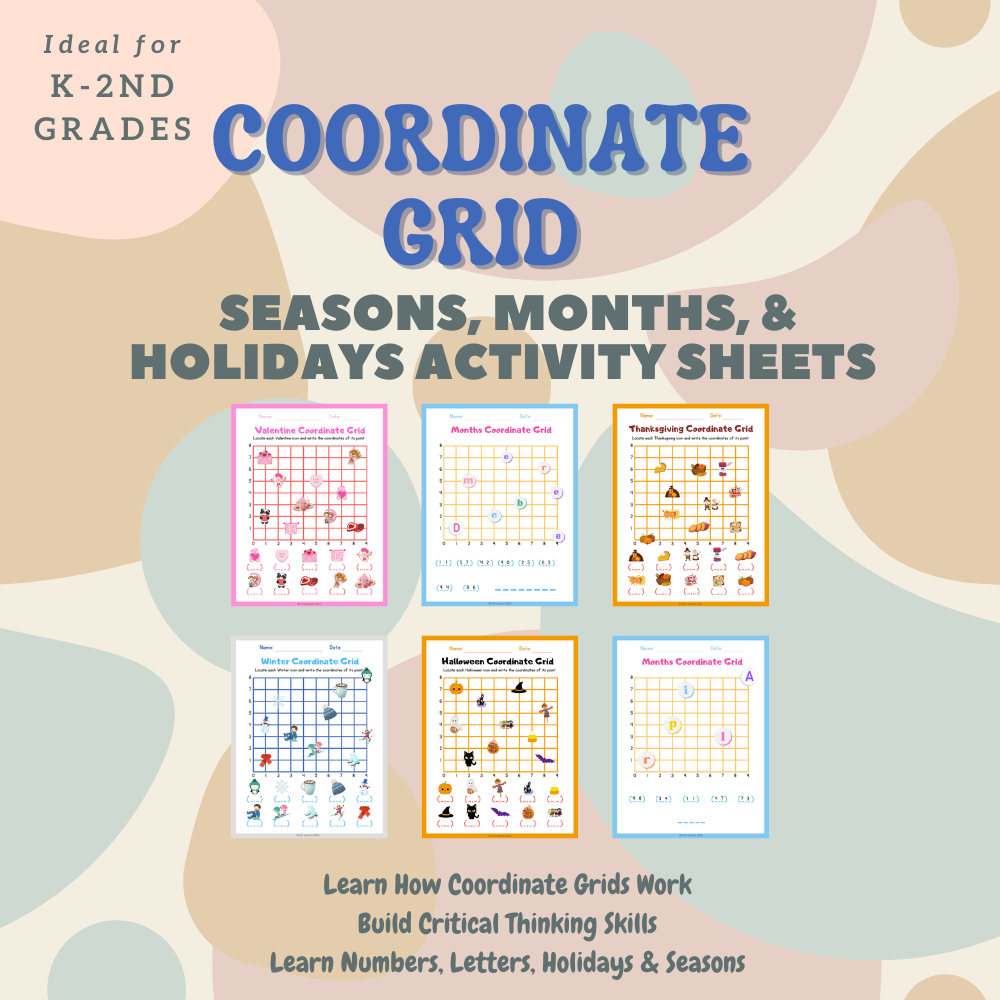 Coordinate Grid Worksheets Packet: Learn How Coordinates Work with Seasons, Months & Holidays