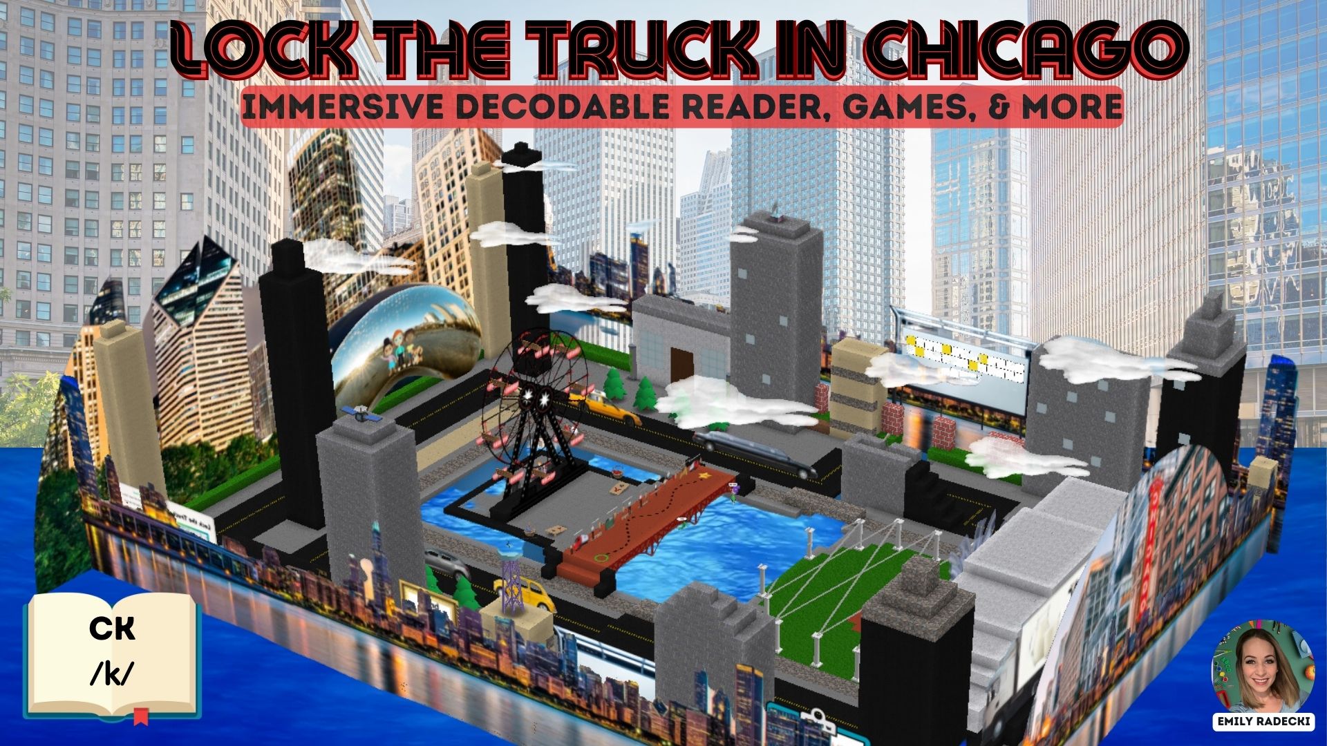 Lock the Truck 🚚 Immersive Decodable Readers @ CK /k/ 