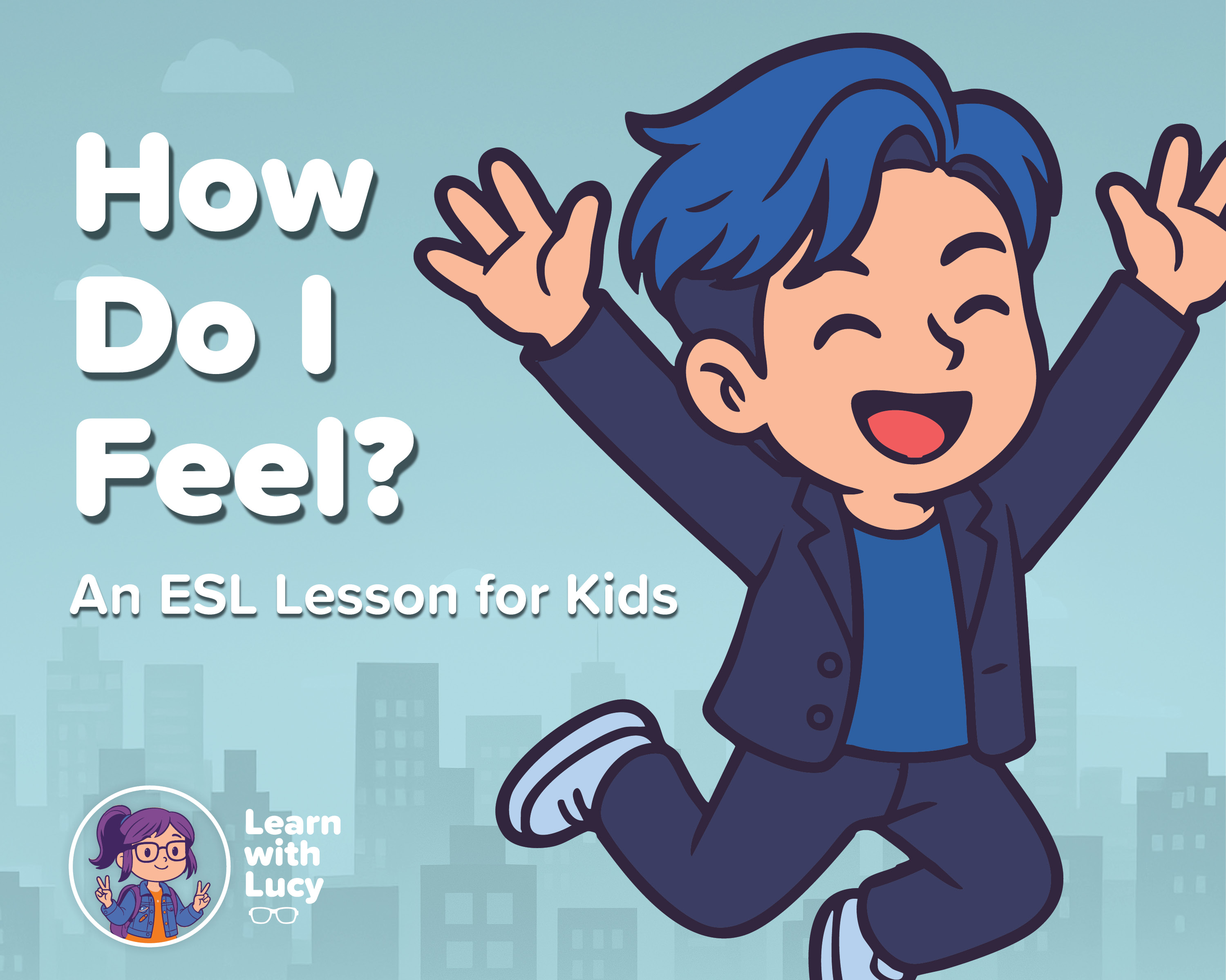 How Do I Feel?