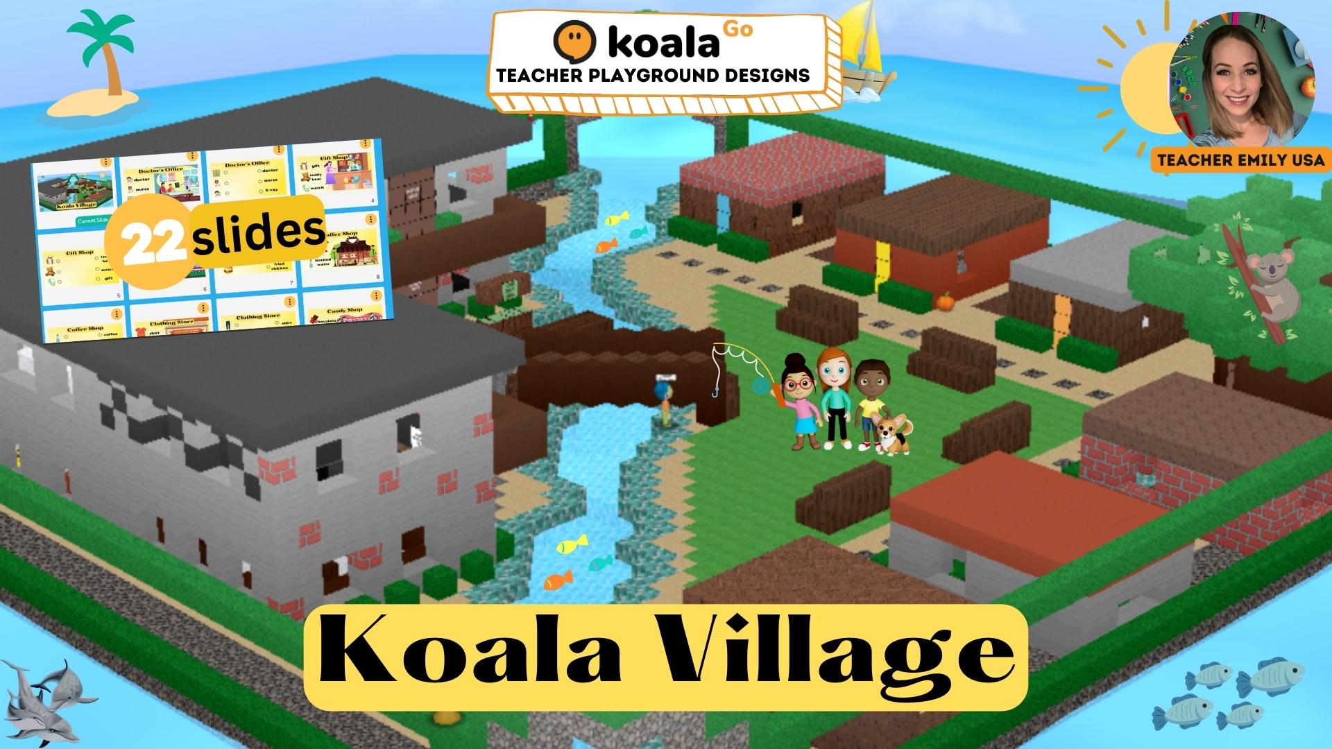 Koala Village