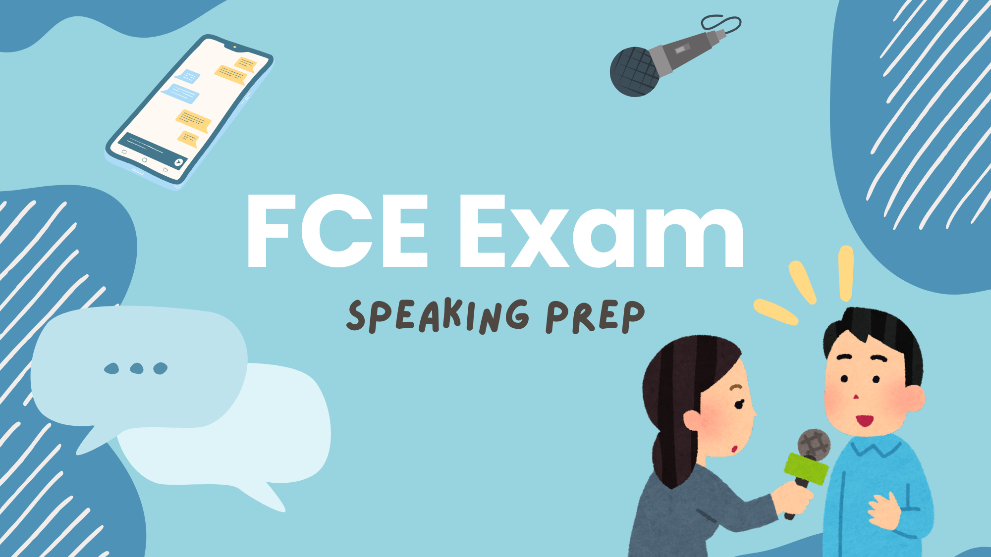 FCE Speaking Prep & Practice