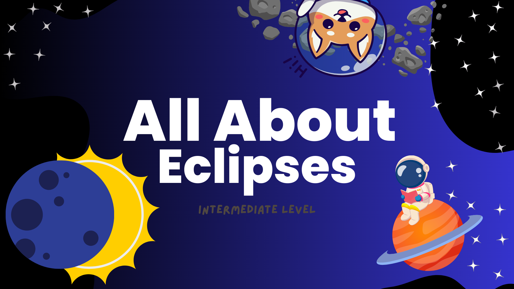 All About Eclipses