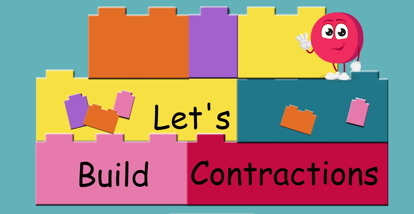 Let's Build Contractions