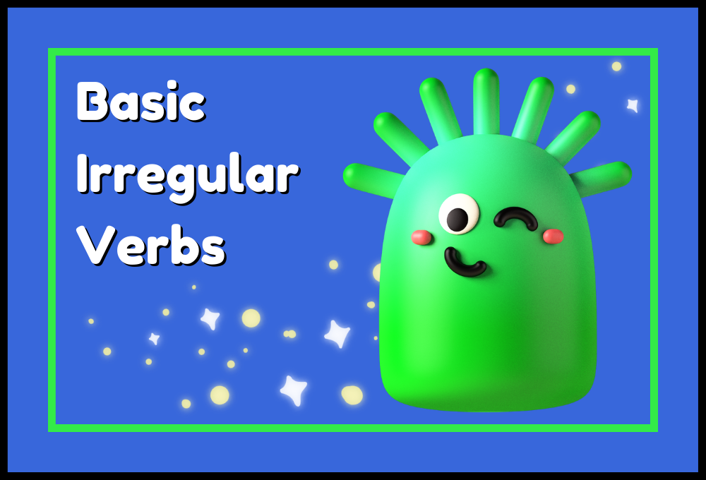 Basic Irregular Verbs for Beginners